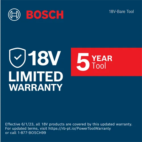 Bosch logo with "18V-Bare Tool", "18V Limited Warranty", and "5 YEAR Tool". Effective 6/1/23, all 18V products are covered by this updated warranty. For updated terms, visit https://rb-pt.io/PowerToolWarranty or call 1-877-BOSCH99.