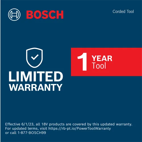 Bosch "Corded Tool" with LIMITED WARRANTY, 1 YEAR Tool. Effective 6/1/23, all 18V products are covered by this updated warranty. For updated terms, visit https://rb-pt.io/PowerToolWarranty or call 1-877-BOSCH99.