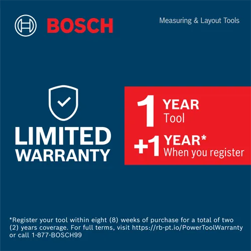 Bosch Measuring & Layout Tools, LIMITED WARRANTY, 1 YEAR + 1 YEAR when you register. Register within 8 weeks for 2 years coverage.