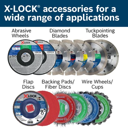 X-LOCK accessories: Abrasive Wheels, Diamond Blades, Tuckpointing Blades, Flap Discs, Backing Pads/Fiber Discs, and Wire Wheels/Cups.