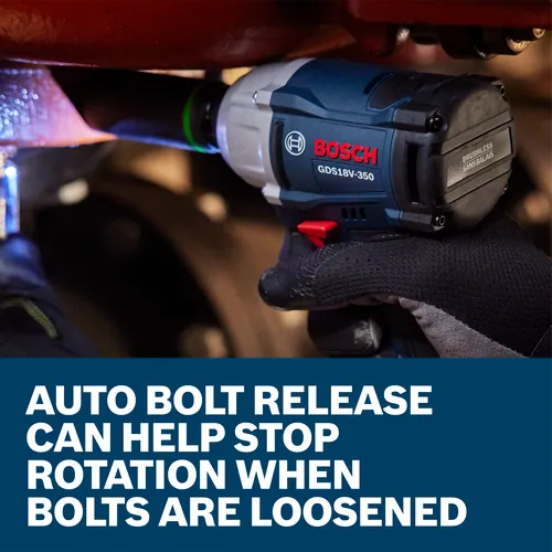 Bosch GDS18V-350 cordless impact wrench with text 'AUTO BOLT RELEASE CAN HELP STOP ROTATION WHEN BOLTS ARE LOOSENED'.