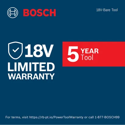 Bosch 18V-Bare Tool with 5 YEAR Tool Limited Warranty, visit https://rb-pt.io/PowerToolWarranty or call 1-877-BOSCH99.