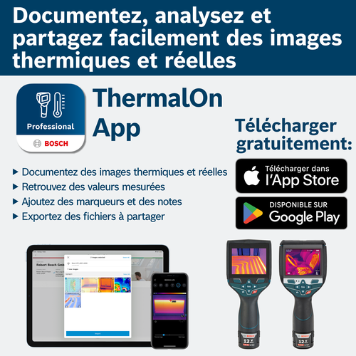Annonce de l'application Bosch ThermalOn : Téléchargement gratuit. Inclut une application d'imagerie thermique et des caméras thermiques avec batteries « 12 V MAX » et « 2,0 Ah Li-Ion ». Affiche également les liens de téléchargement pour l'App Store et Google Play.