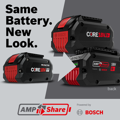 Bosch CORE18V 8.0 Ah and 18V 8Ah batteries, with “Same Battery. New Look.” text.