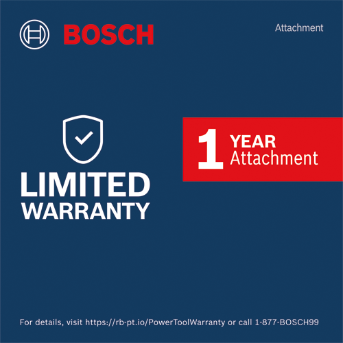 Bosch logo and text, "LIMITED WARRANTY," "1 YEAR Attachment." For details, visit https://rb-pt.io/PowerToolWarranty or call 1-877-BOSCH99.
