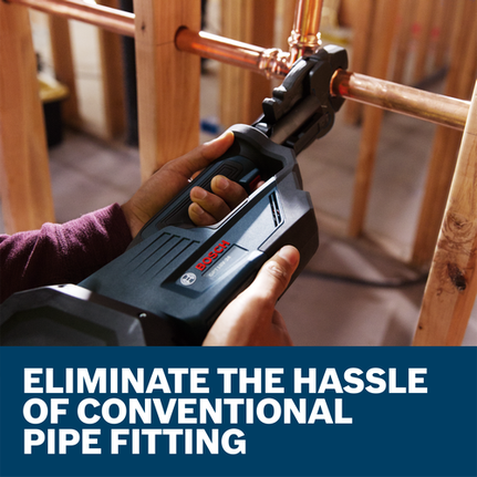 Bosch GPT18V-2A pipe press tool in use. "ELIMINATE THE HASSLE OF CONVENTIONAL PIPE FITTING" text.