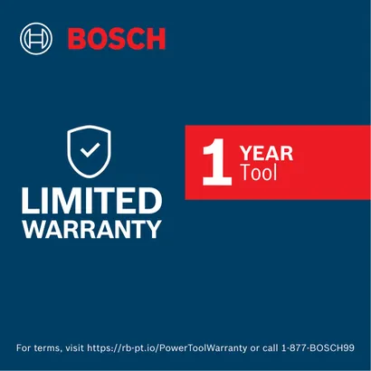 Bosch 1 Year Tool Limited Warranty.